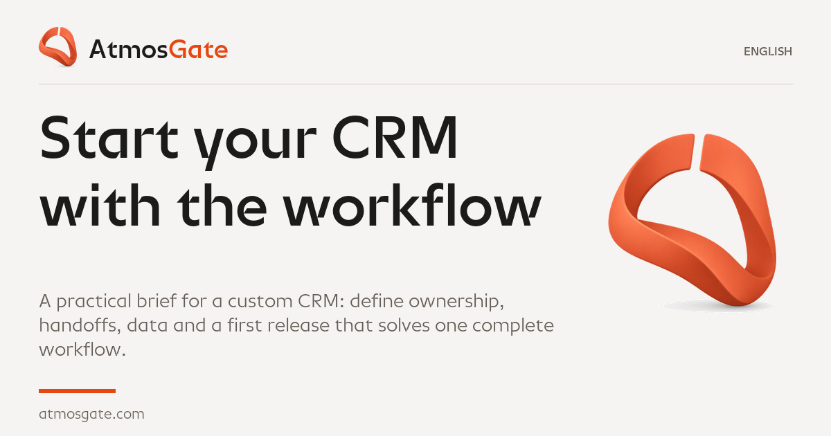Start your CRM with the workflow — AtmosGate Insights editorial cover