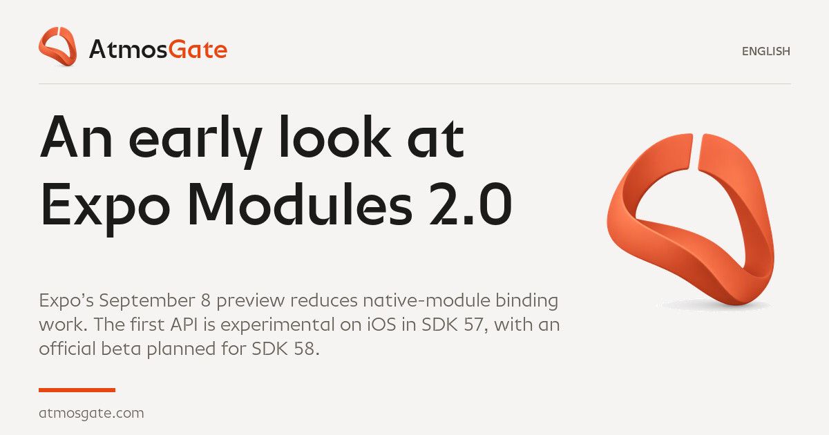 An early look at Expo Modules 2.0 — AtmosGate Insights editorial cover